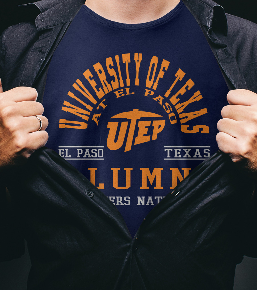 University Of Texas At El Paso UTEP Alumni Miners Nation El Paso Texas T-Shirt