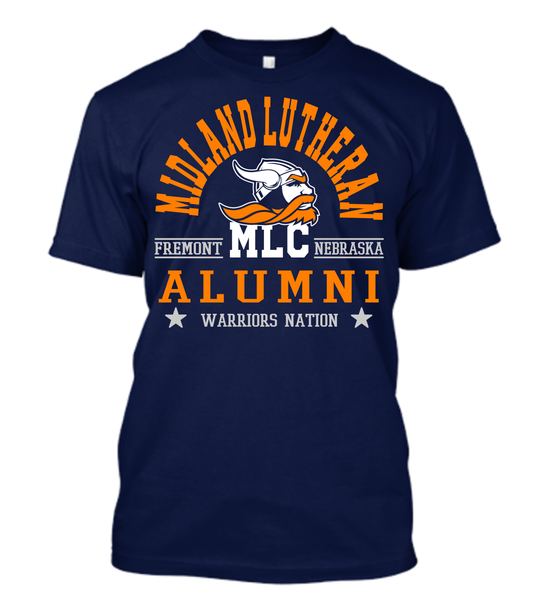 Midland Lutheran College Fremont Nebraska MLC Alumni Warriors Nation T-Shirt