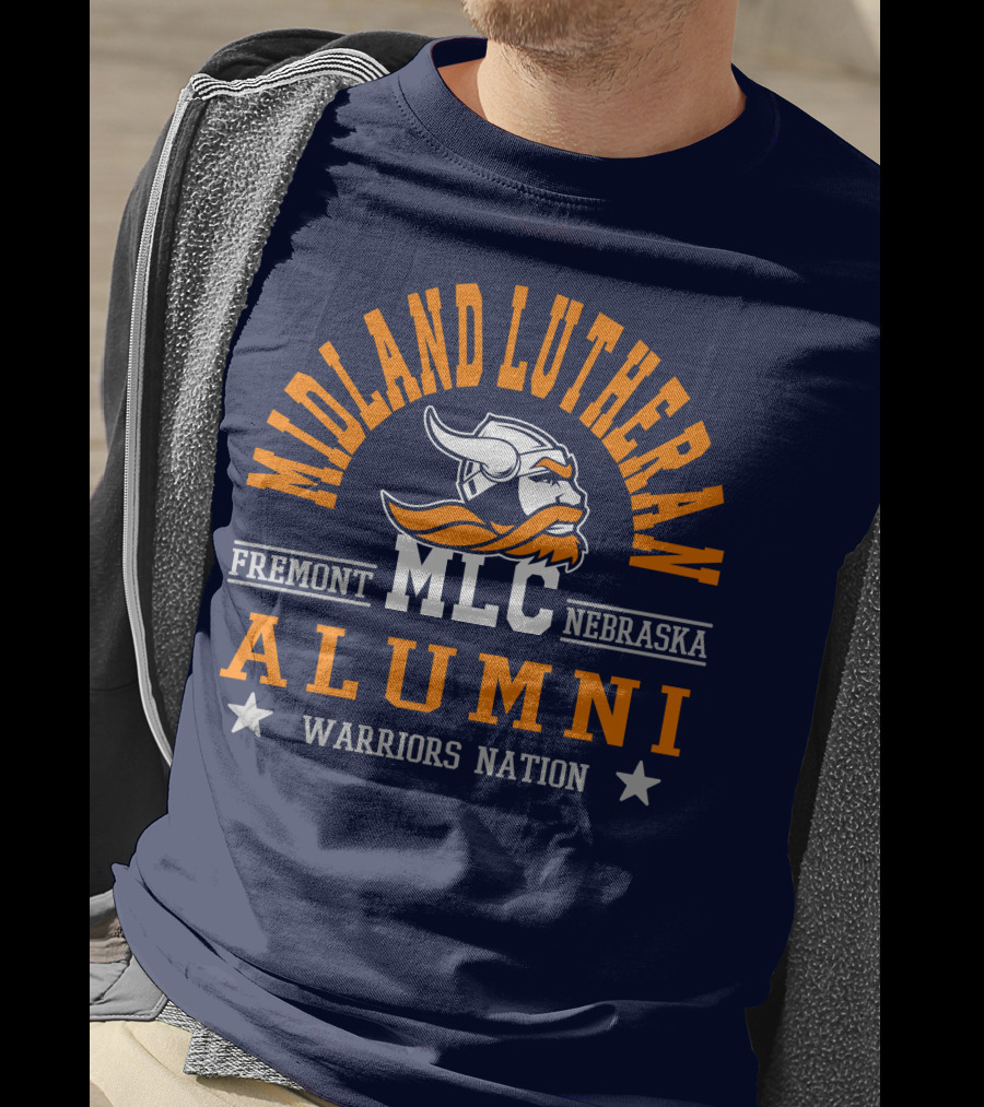 Midland Lutheran College Fremont Nebraska MLC Alumni Warriors Nation T-Shirt