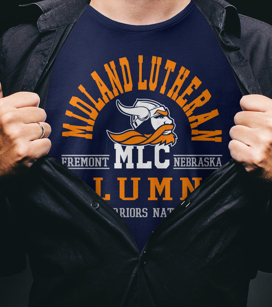 Midland Lutheran College Fremont Nebraska MLC Alumni Warriors Nation T-Shirt