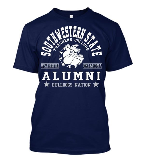Southwestern State Teachers College Alumni Bulldogs Nation Weatherford Oklahoma T-Shirt