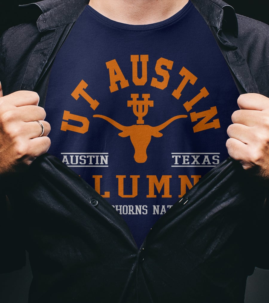 UT Austin Alumni Longhorns Nation Austin Texas T-Shirt