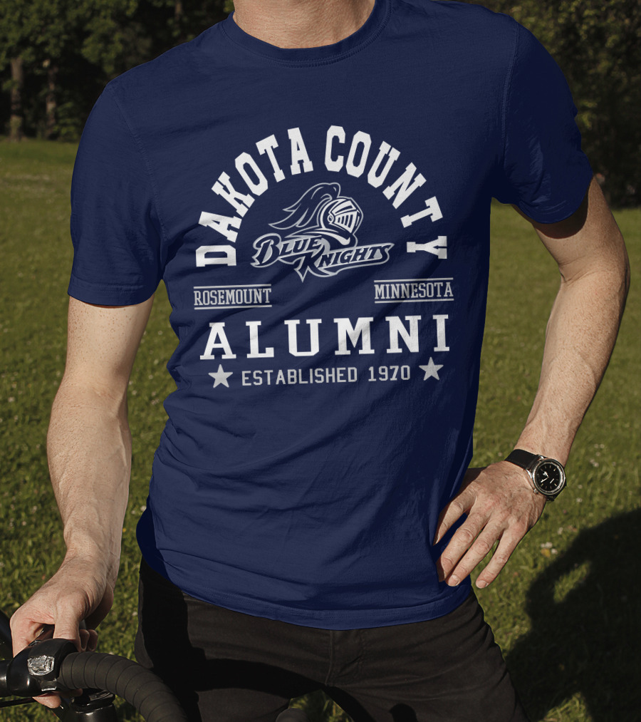 Dakota County Blue Knights Rosemount Minnesota Alumni Established 1970 T-Shirt