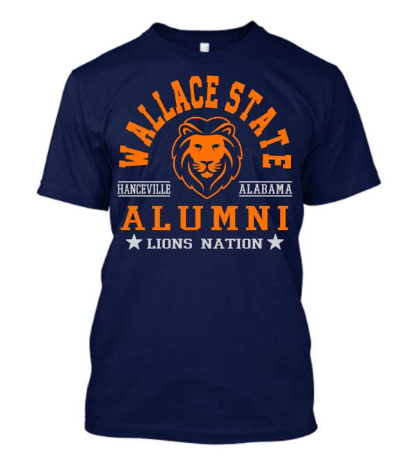 Wallace State Hanceville Alabama Alumni Lions Nation T-Shirt