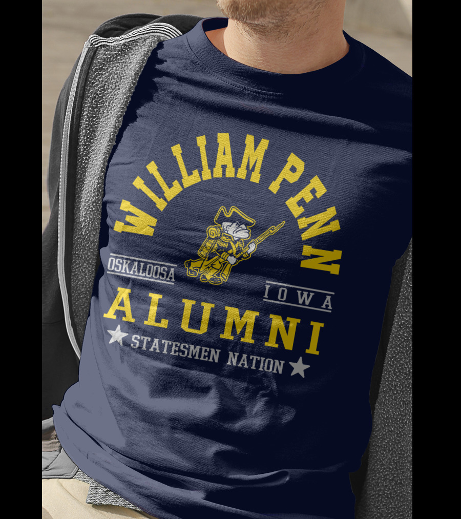 William Penn Oskaloosa Iowa Alumni Statesmen Nation T-Shirt