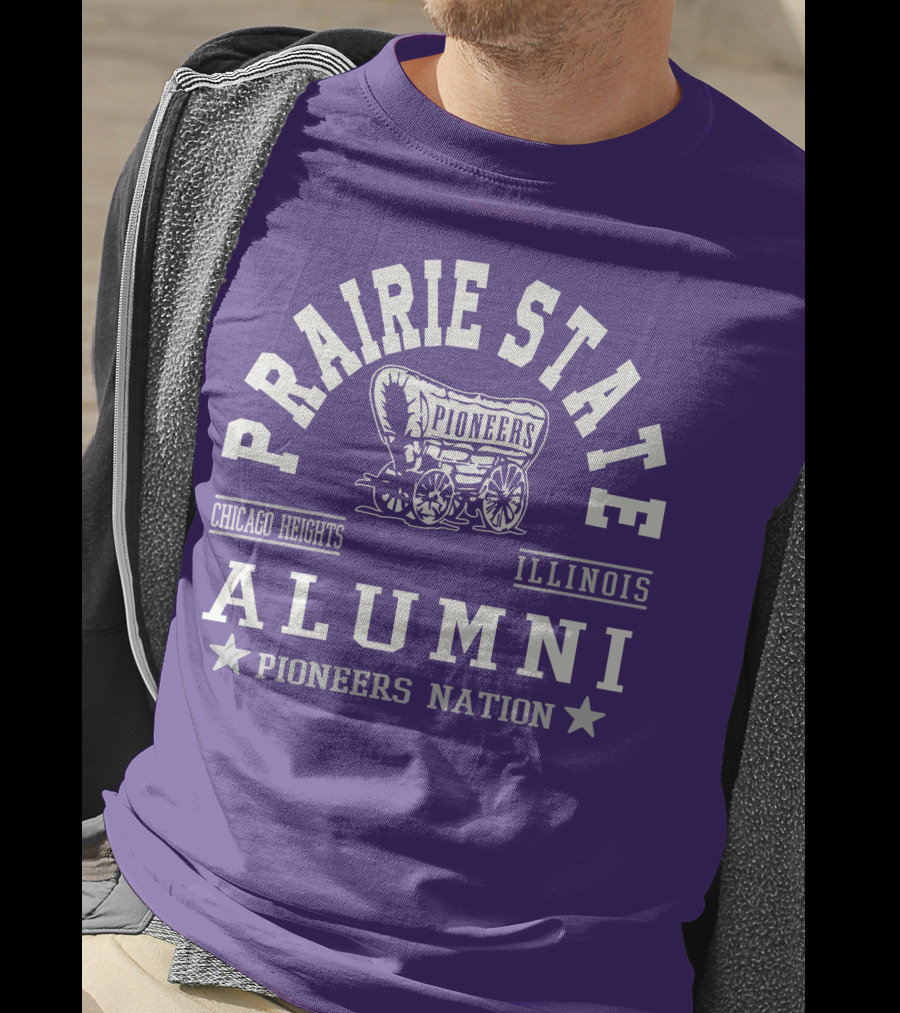 Prairie State Pioneers Alumni Chicago Heights Illinois Pioneers Nation T-Shirt