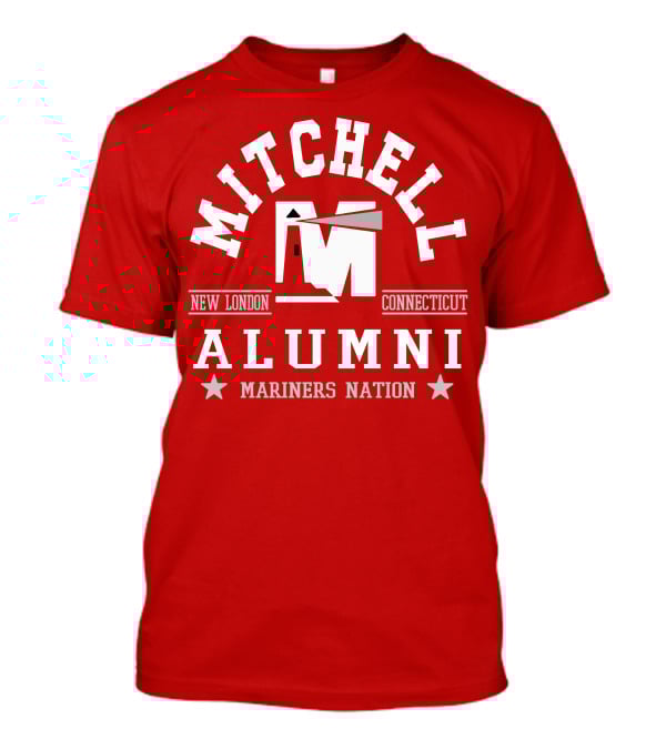 Mitchell College New London Connecticut Alumni Mariners Nation T-Shirt