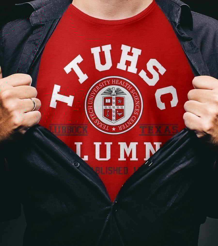 TTUHSC Lubbock Texas Alumni Established 1969 T-Shirt