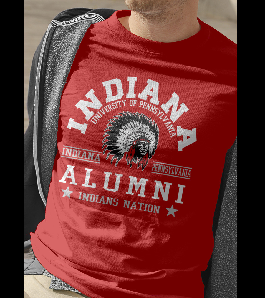 Indiana University Of Pennsylvania Alumni Indians Nation Indiana Pennsylvania T-Shirt