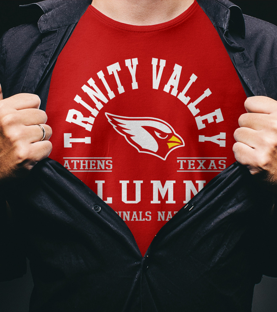 Trinity Valley Cardinals Alumni Athens Texas Cardinals Nation T-Shirt