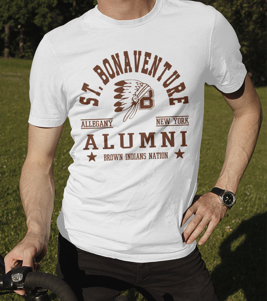 St. Bonaventure Allegany New York Alumni Brown Indians Nation T-Shirt