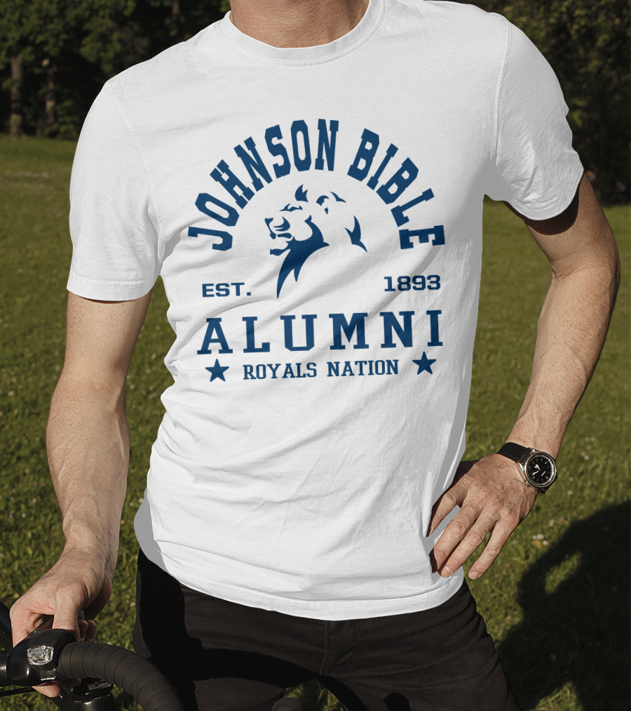 Johnson Bible Alumni Royals Nation Est. 1893 T-Shirt