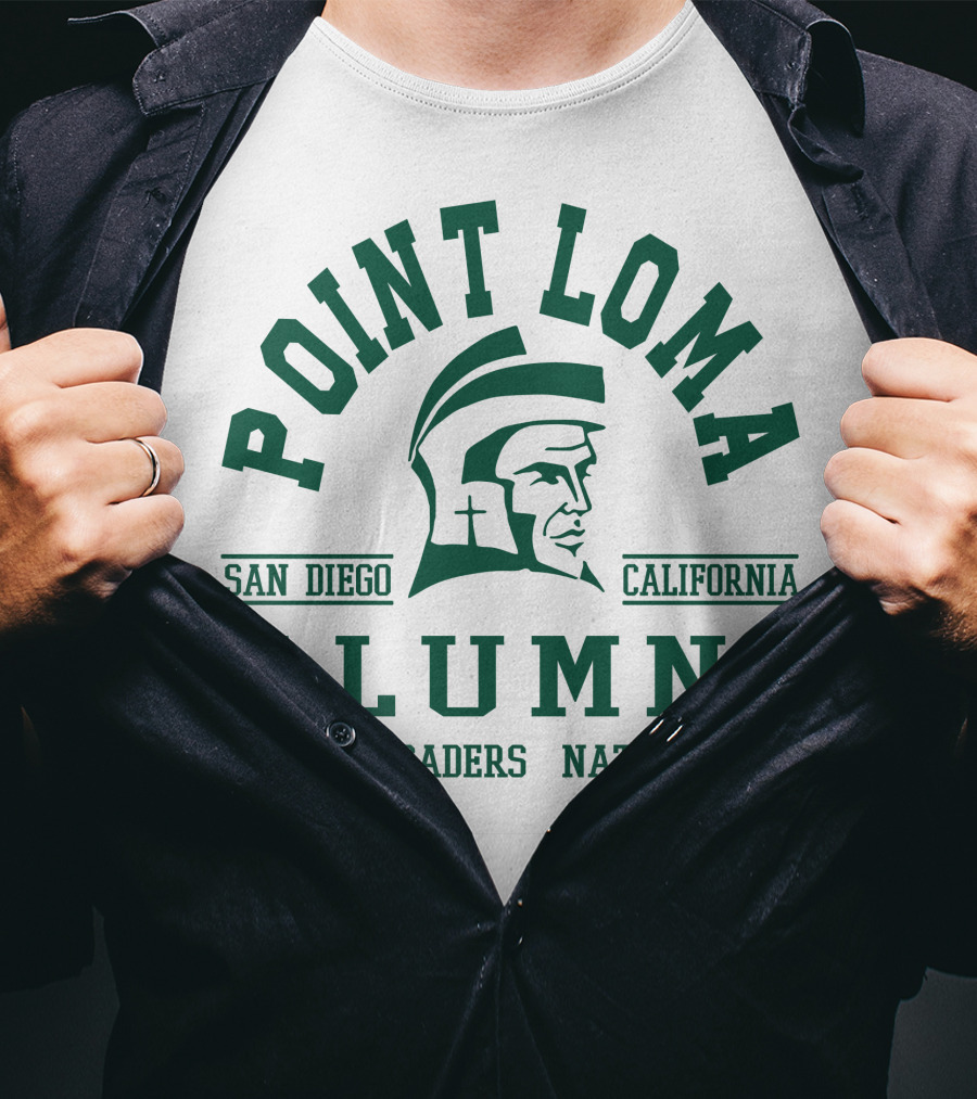Point Loma Alumni San Diego California Crusaders Nation T-Shirt