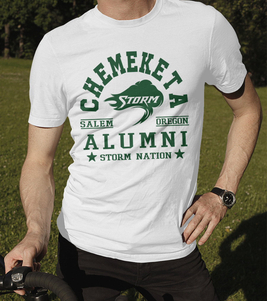 Chemeketa Storm Alumni Salem Oregon Storm Nation T-Shirt