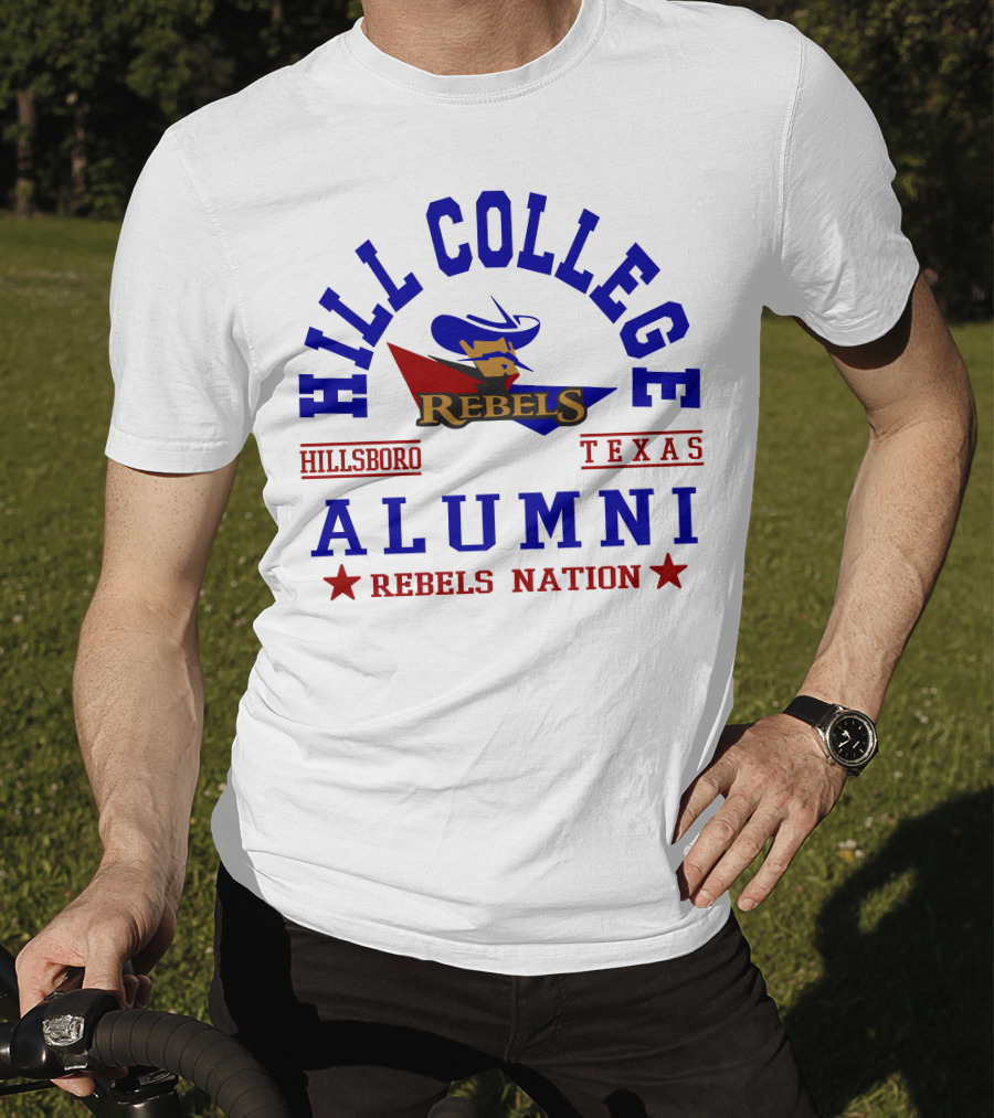 Hill College Alumni Rebels Nation Hillsboro Texas T-Shirt
