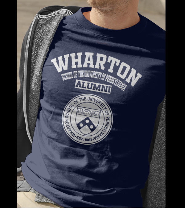 WHARTON School Of The University Of Pennsylvania Alumni EST. 1881 T-Shirt