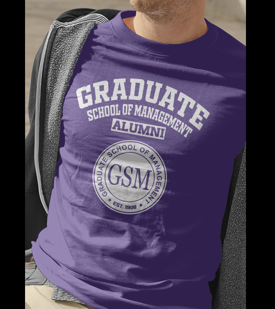 Graduate School Of Management Alumni GSM Est. 1908 T-Shirt