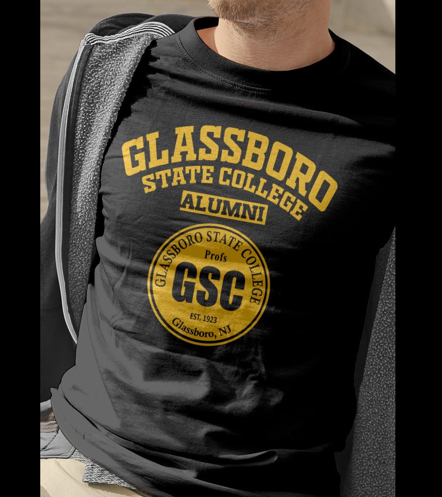 Glassboro State College Alumni Profs GSC Est. 1923 Glassboro NJ T-Shirt