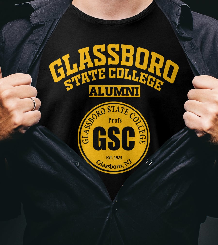Glassboro State College Alumni Profs GSC Est. 1923 Glassboro NJ T-Shirt