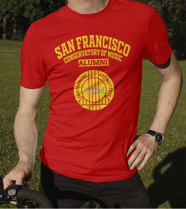 San Francisco Conservatory Of Music Alumni SFCM Art Institute T-Shirt