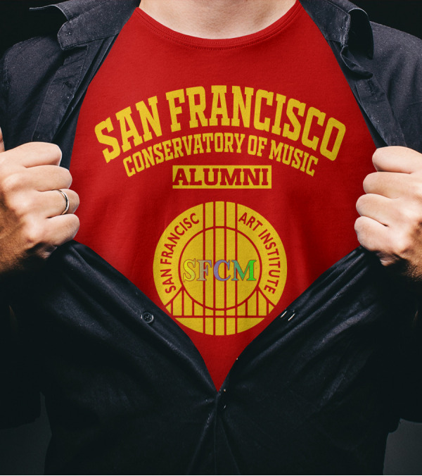 San Francisco Conservatory Of Music Alumni SFCM Art Institute T-Shirt