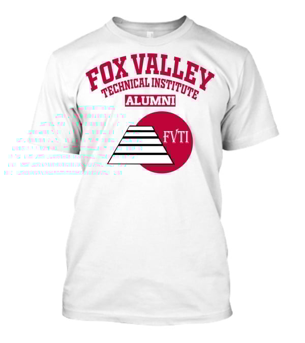 Fox Valley Technical Institute Alumni FVTI T-Shirt
