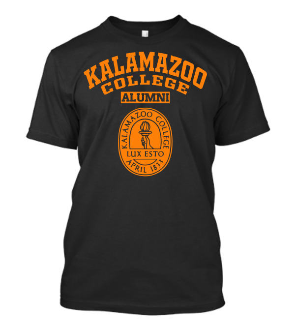Kalamazoo College Alumni Lux Esto April 1833 T-Shirt