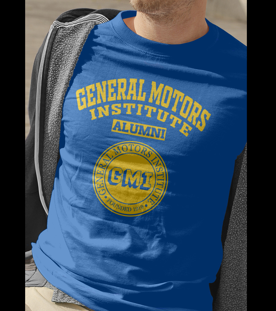 General Motors Institute Alumni GMI Founded 1919 T-Shirt