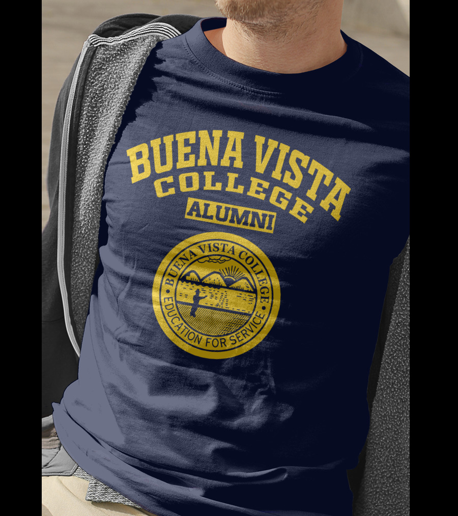 Buena Vista College Alumni Education For Service T-Shirt