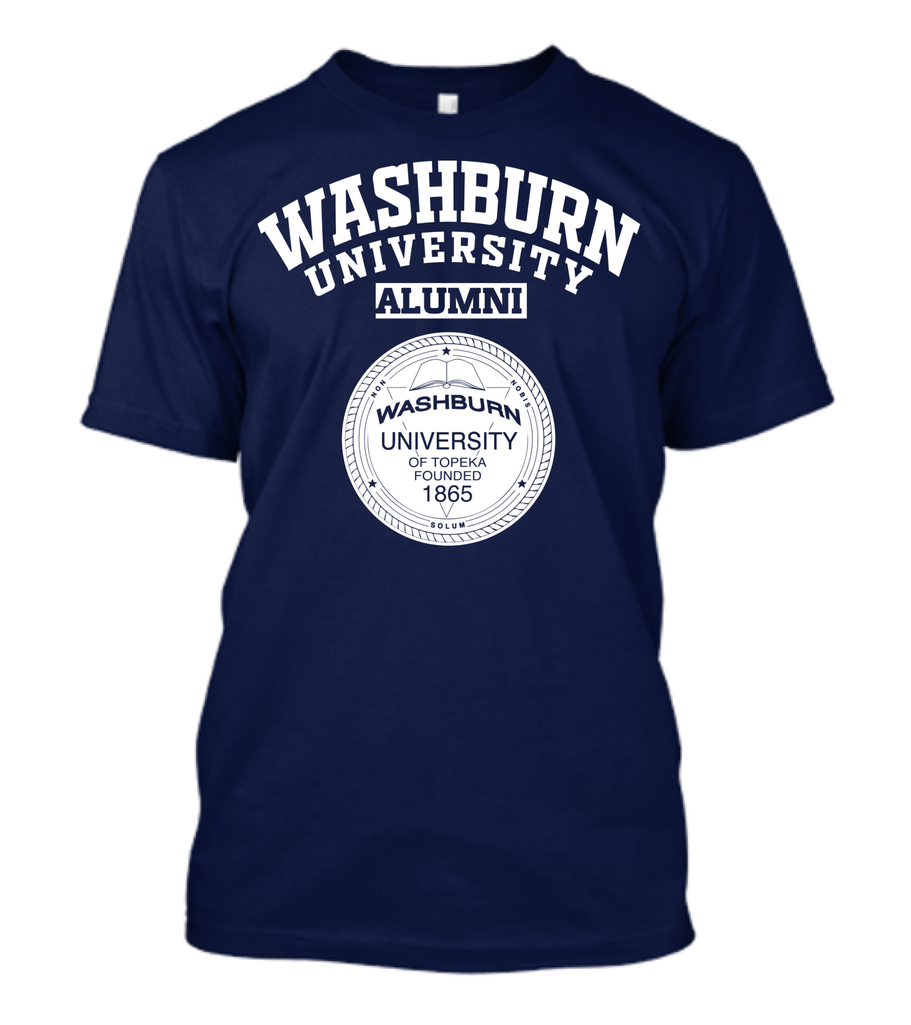 Washburn University Alumni University Of Topeka Founded 1865 T-Shirt