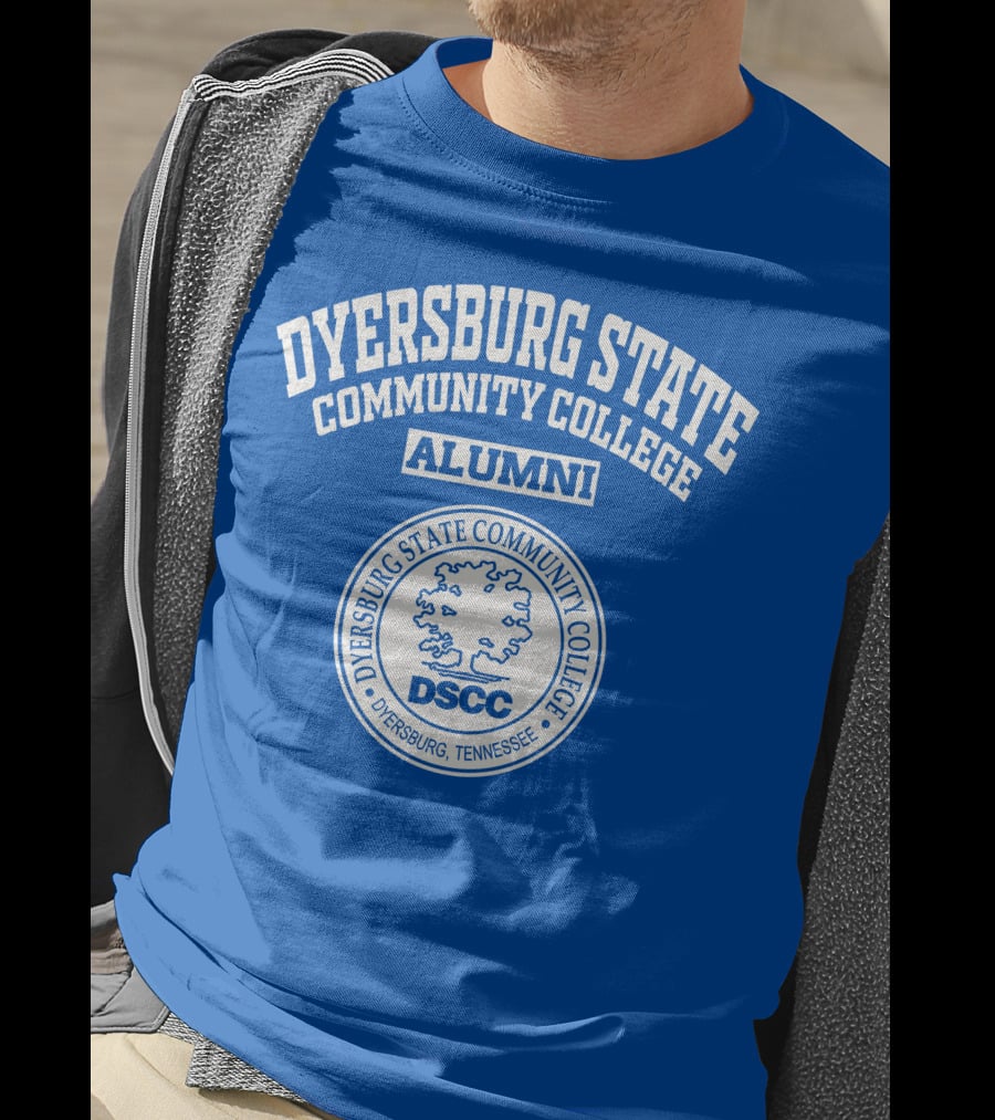 Dyersburg State Community College Alumni DSCC Dyersburg Tennessee T-Shirt