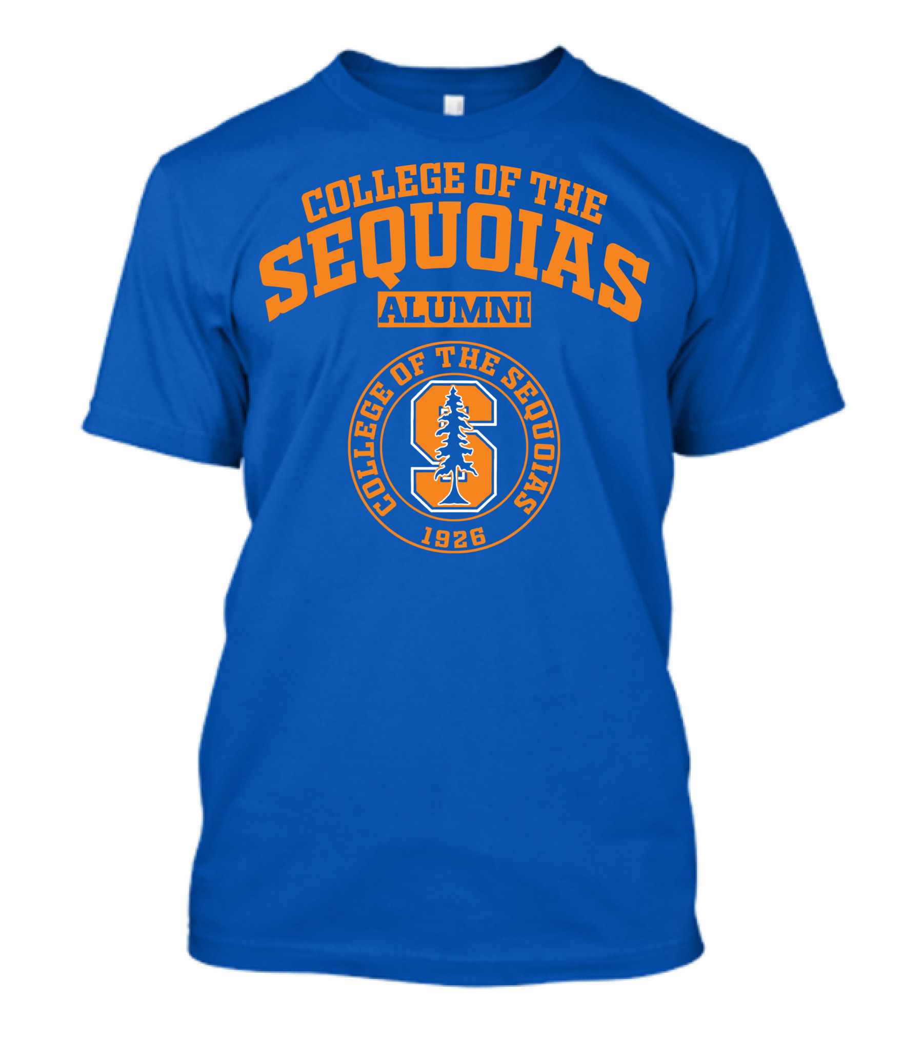 College Of The Sequoias Alumni 1926 T-Shirt