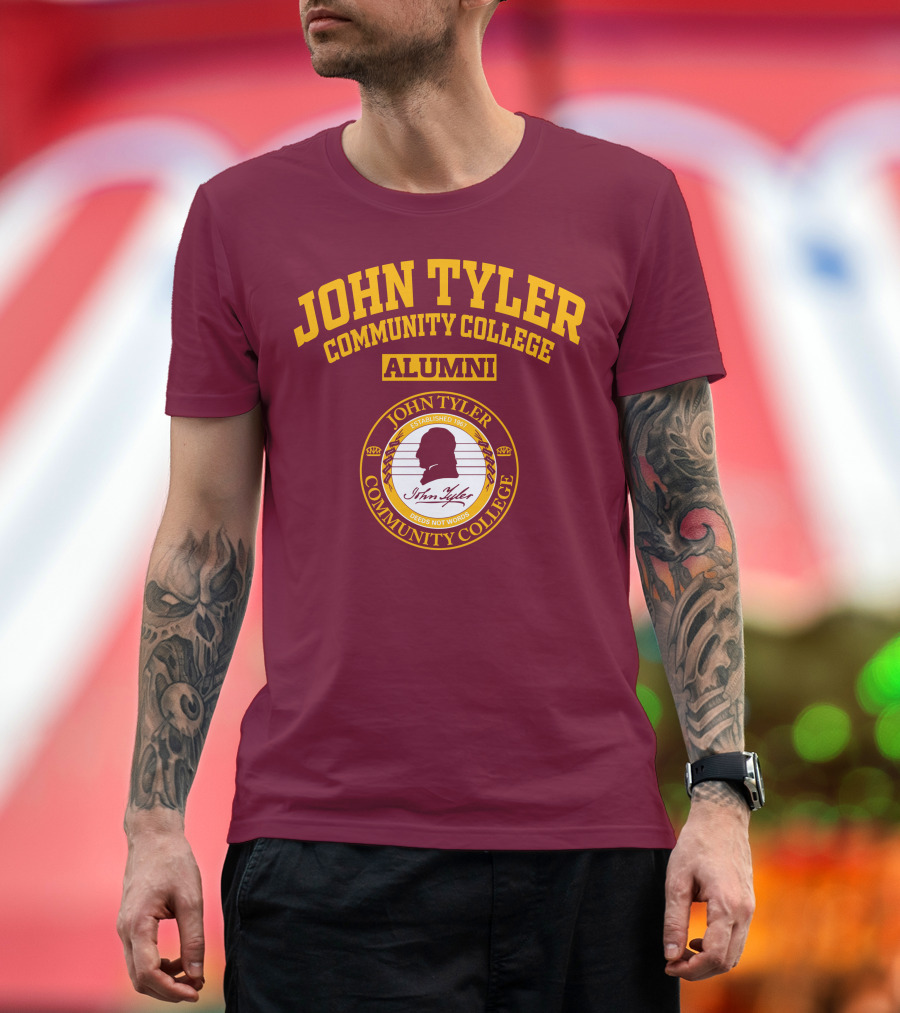 John Tyler Community College Alumni Established 1967 Deeds Not Words T-Shirt