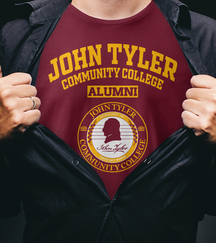John Tyler Community College Alumni Established 1967 Deeds Not Words T-Shirt
