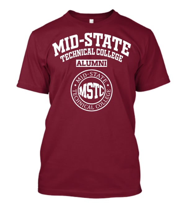Mid-State Technical College Alumni MSTC T-Shirt