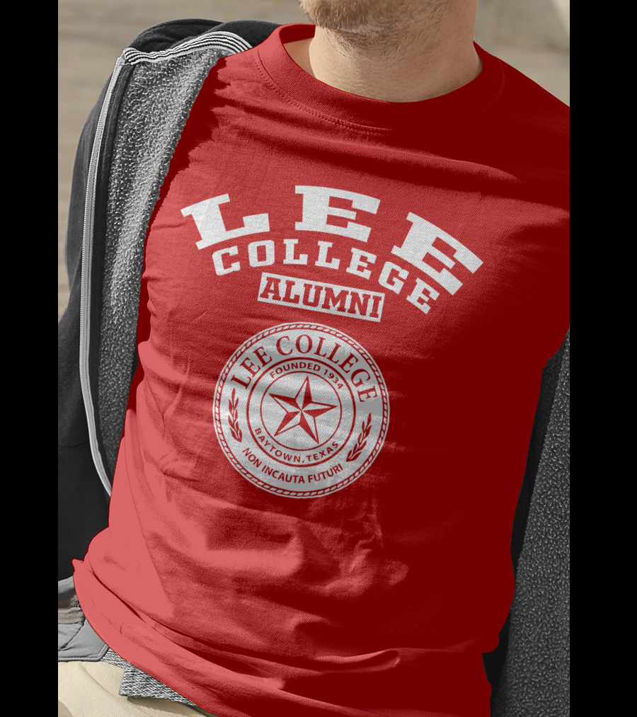 Lee College Alumni Baytown Texas Founded 1934 Non Incauta Futuri T-Shirt