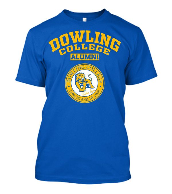 Dowling College Alumni Golden Lions Long Island NY 1968 T-Shirt