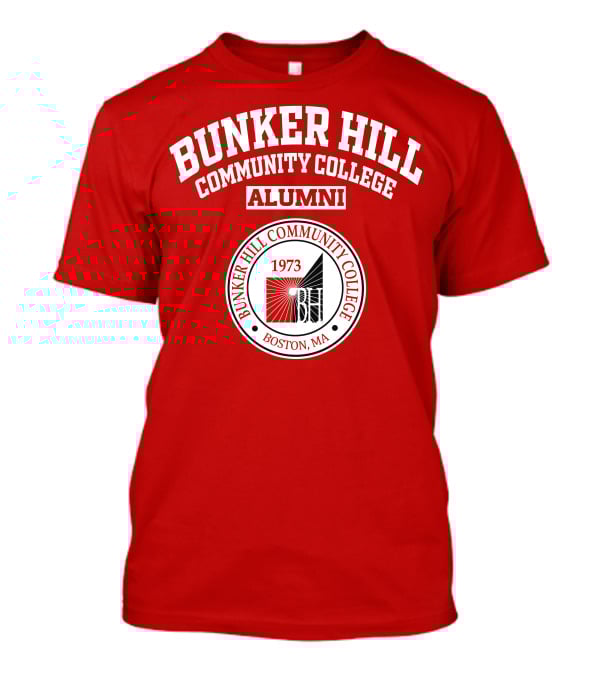 Bunker Hill Community College Alumni Boston MA 1973 T-Shirt