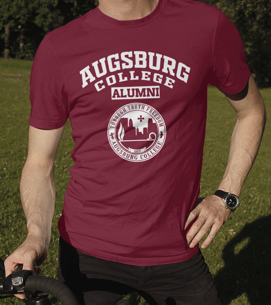 Augsburg College Alumni Through Truth Freedom 1869 T-Shirt
