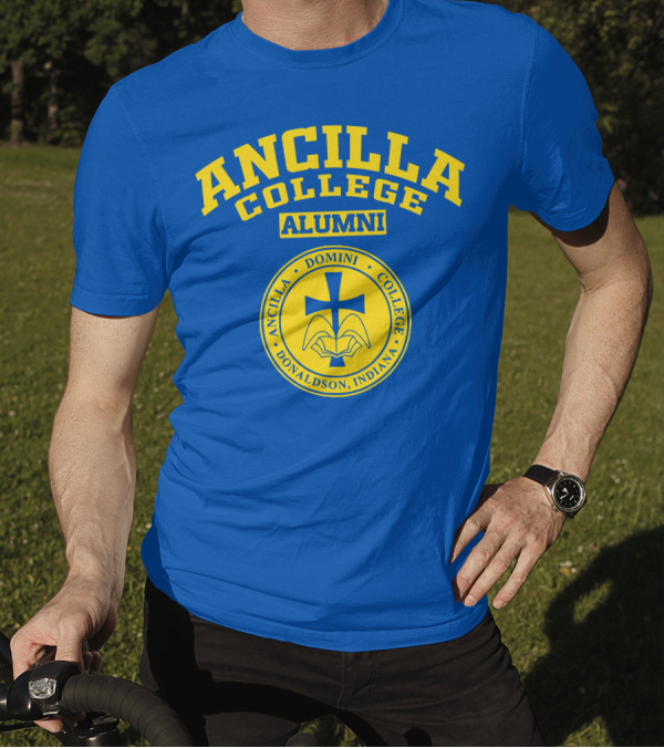 Ancilla College Alumni Ancilla Domini College Donaldson Indiana T-Shirt