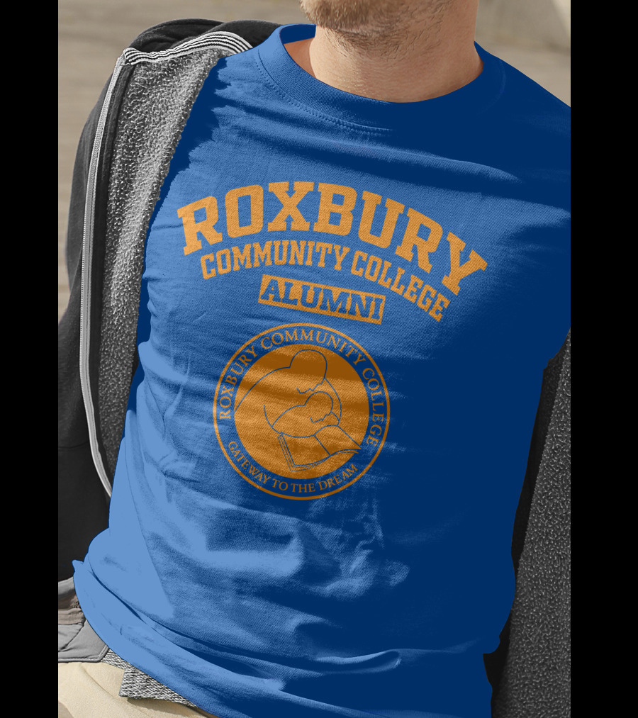Roxbury Community College Alumni Gateway To The Dream T-Shirt