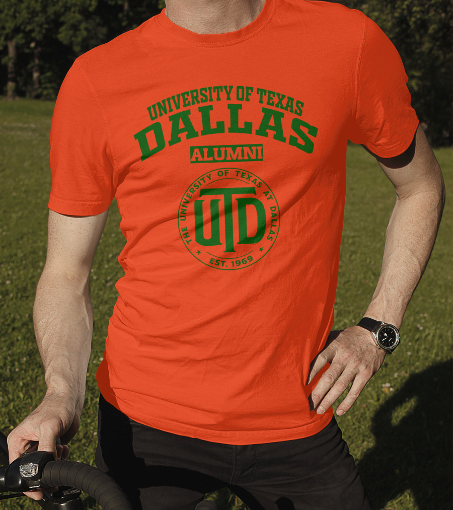 University Of Texas Dallas UTD Alumni Est. 1969 T-Shirt