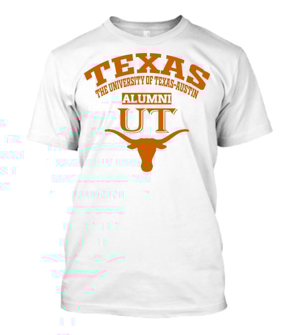 Texas The University Of Texas-Austin Alumni UT T-Shirt