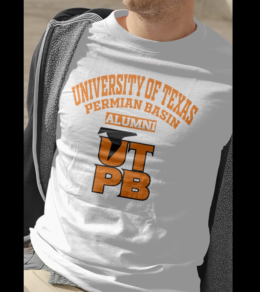 University Of Texas Permian Basin UTPB Alumni T-Shirt