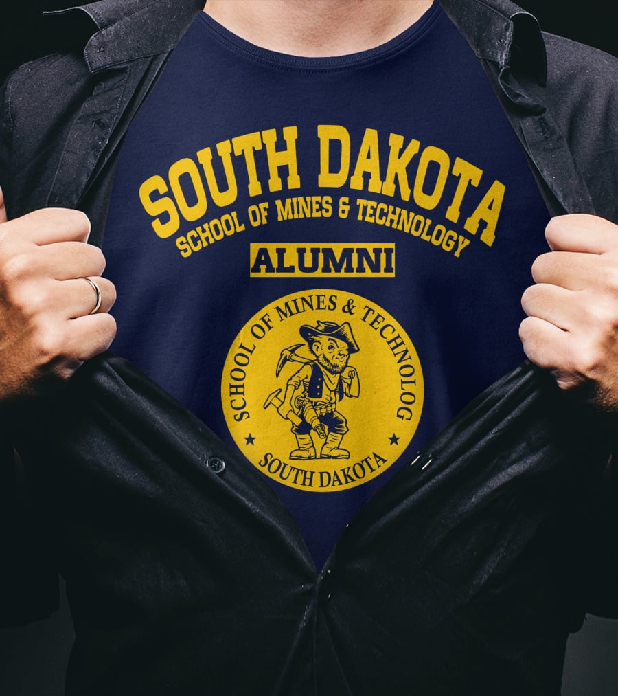 South Dakota School Of Mines And Technology Alumni South Dakota School Of Mines And Technology T-Shirt