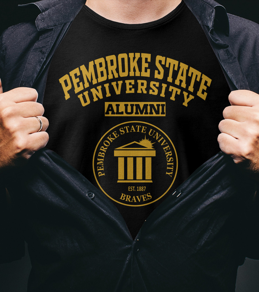 Pembroke State University Alumni Pembroke State University Braves Est. 1887 T-Shirt