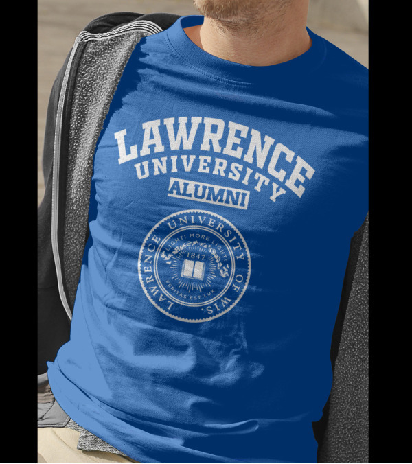 LAWRENCE UNIVERSITY ALUMNI VERITAS EST LUX SEAL 1847 WISCONSIN T-Shirt