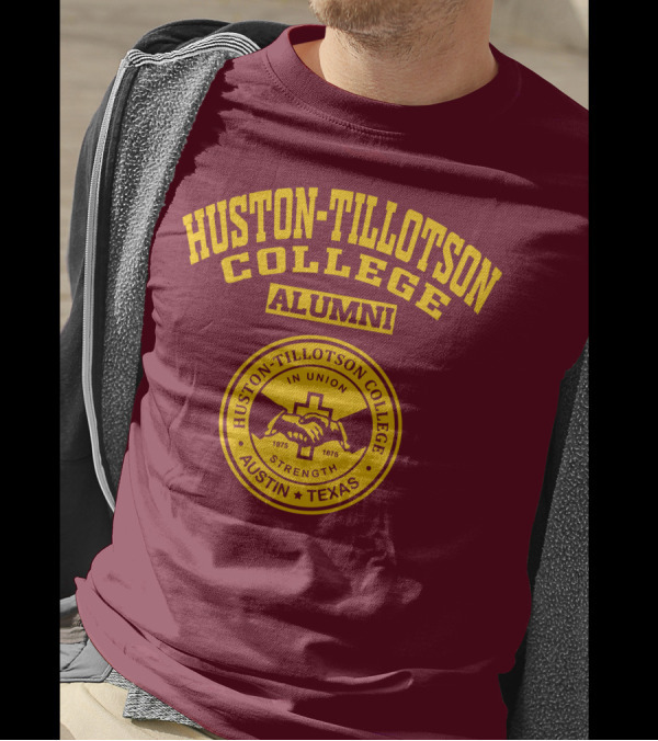 Huston-Tillotson College Alumni Austin Texas In Union Strength T-Shirt