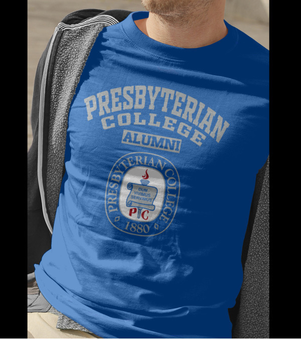 Presbyterian College Alumni Dum Vivimus Servimus P C 1880 T-Shirt