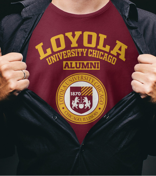 LOYOLA UNIVERSITY CHICAGO ALUMNI 1870 CHICAGO ILLINOIS T-Shirt